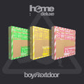 BOYNEXTDOOR HOME: DELUXE - Random ver