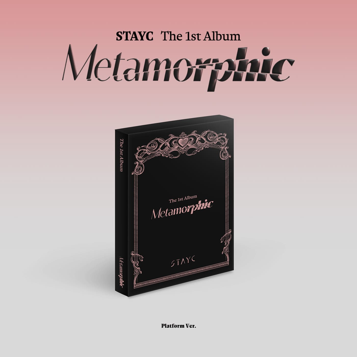 STAYC Metamorphic - Platform