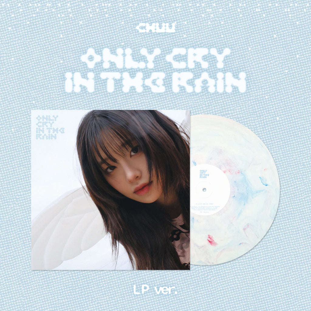 CHUU Only cry in the rain - LP