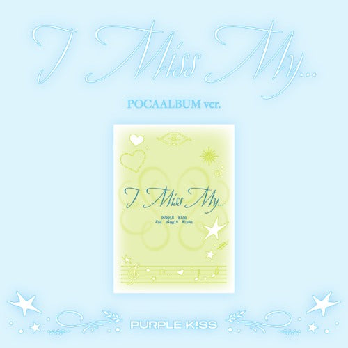 PURPLE KISS I MISS MY... - POCAALBUM