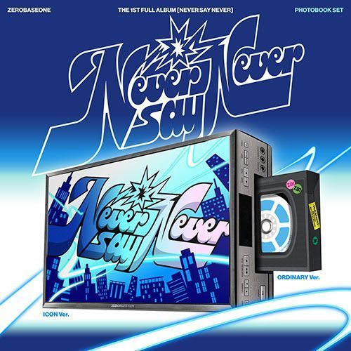 ZEROBASEONE NEVER SAY NEVER - Random ver