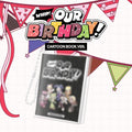OURBIRTHDAY Our Birthday - CARTOON BOOK