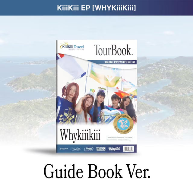 KiiiKiii WhyKiiiKiii - GUIDE BOOK