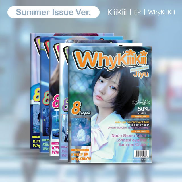 KiiiKiii WhyKiiiKiii - Random SUMMER ISSUE