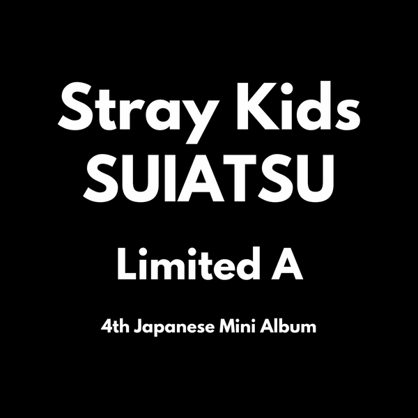 Stray Kids SUIATSU - Limited A