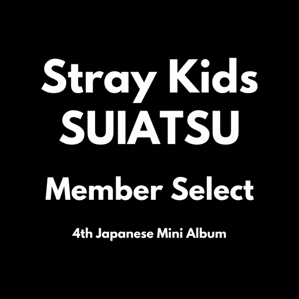 Stray Kids SUIATSU - Limited Member Select