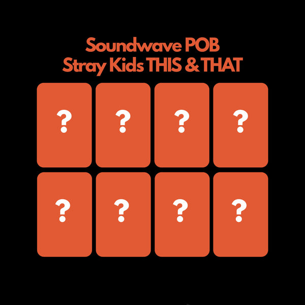Stray Kids THIS & THAT Soundwave POB
