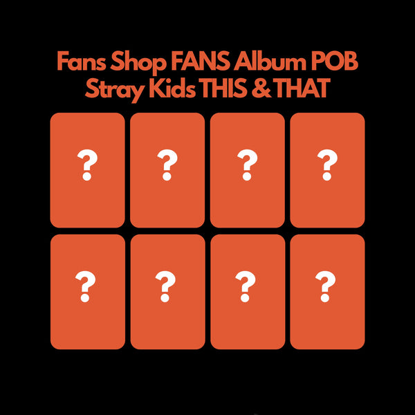 Stray Kids THIS & THAT Fans Shop FANS ALBUM POB