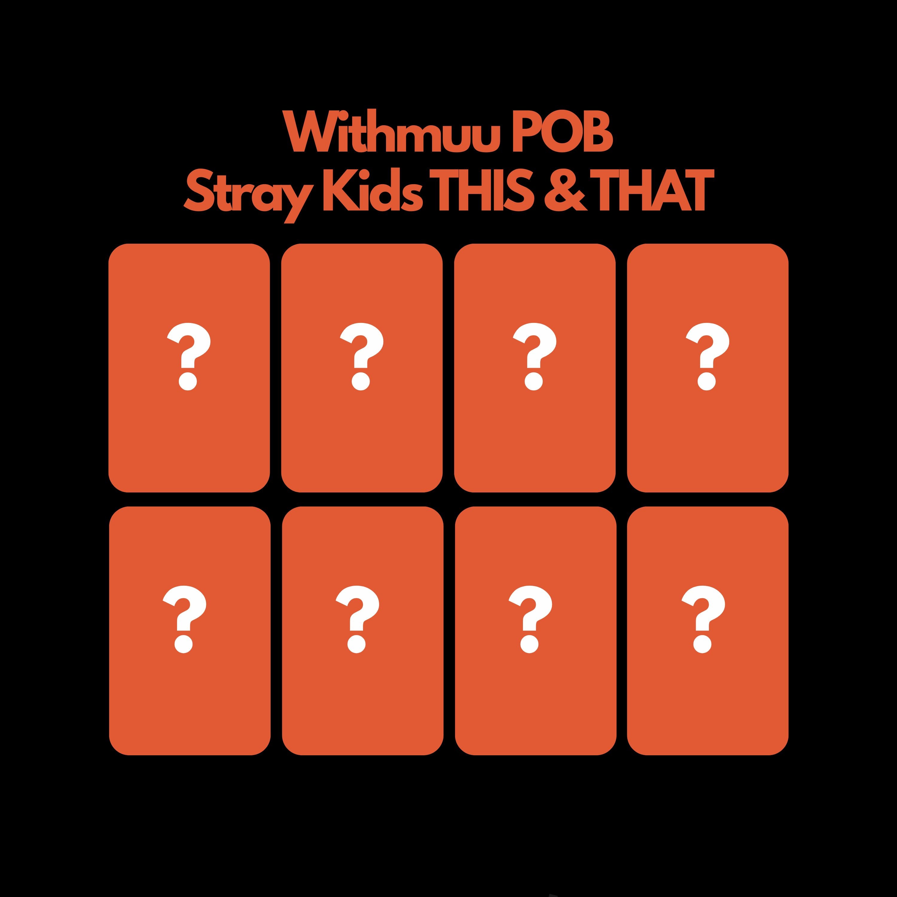 Stray Kids THIS & THAT WITHMUU POB