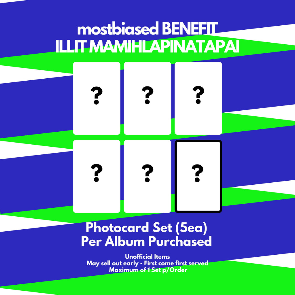 ILLIT MAMIHLAPINATAPAI - Random ver + mostbiased BENEFIT