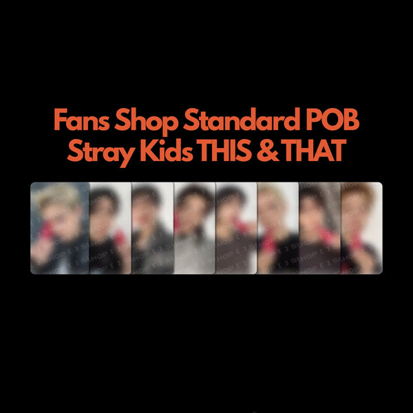 Stray Kids THIS & THAT Fans Shop Standard POB