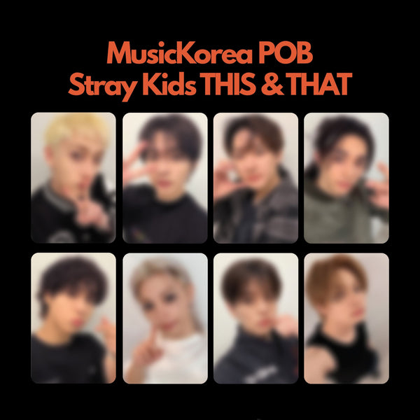Stray Kids THIS & THAT MusicKorea POB