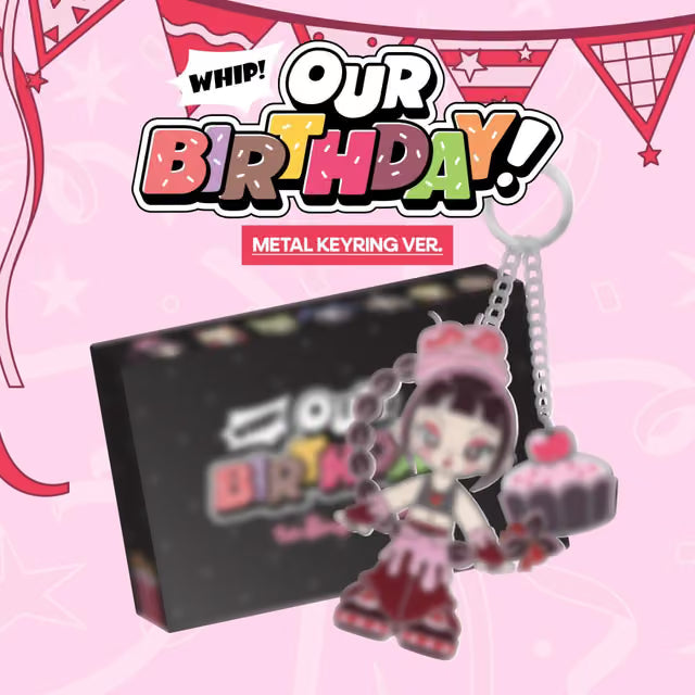 OURBIRTHDAY Our Birthday - METAL KEYRING