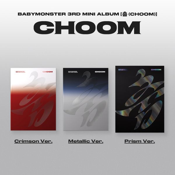 BABYMONSTER 춤 CHOOM - Standard