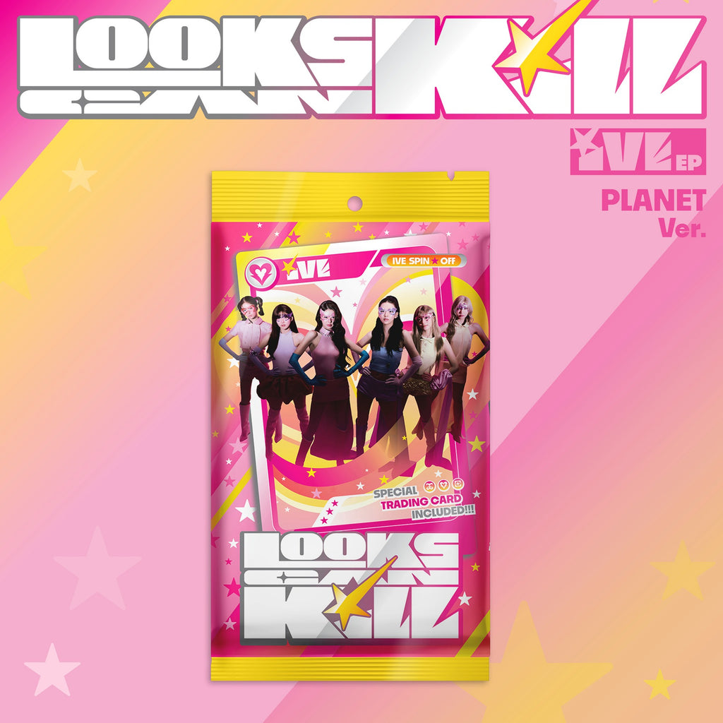 IVE Looks Can Kill - PLANET